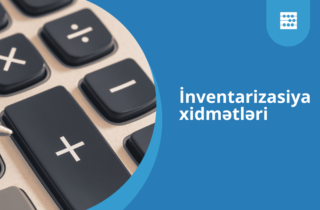 İnventarizasiya xidmətlərinin tərkibinə nələr daxildir?