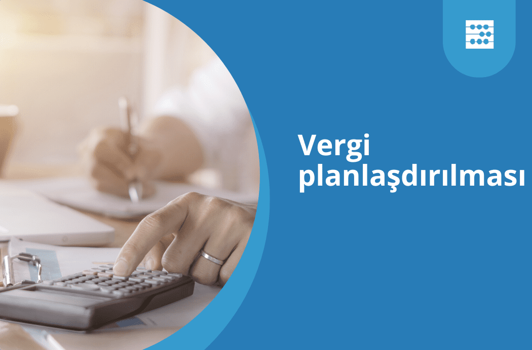 Vergi planlaşdırılması nədir?