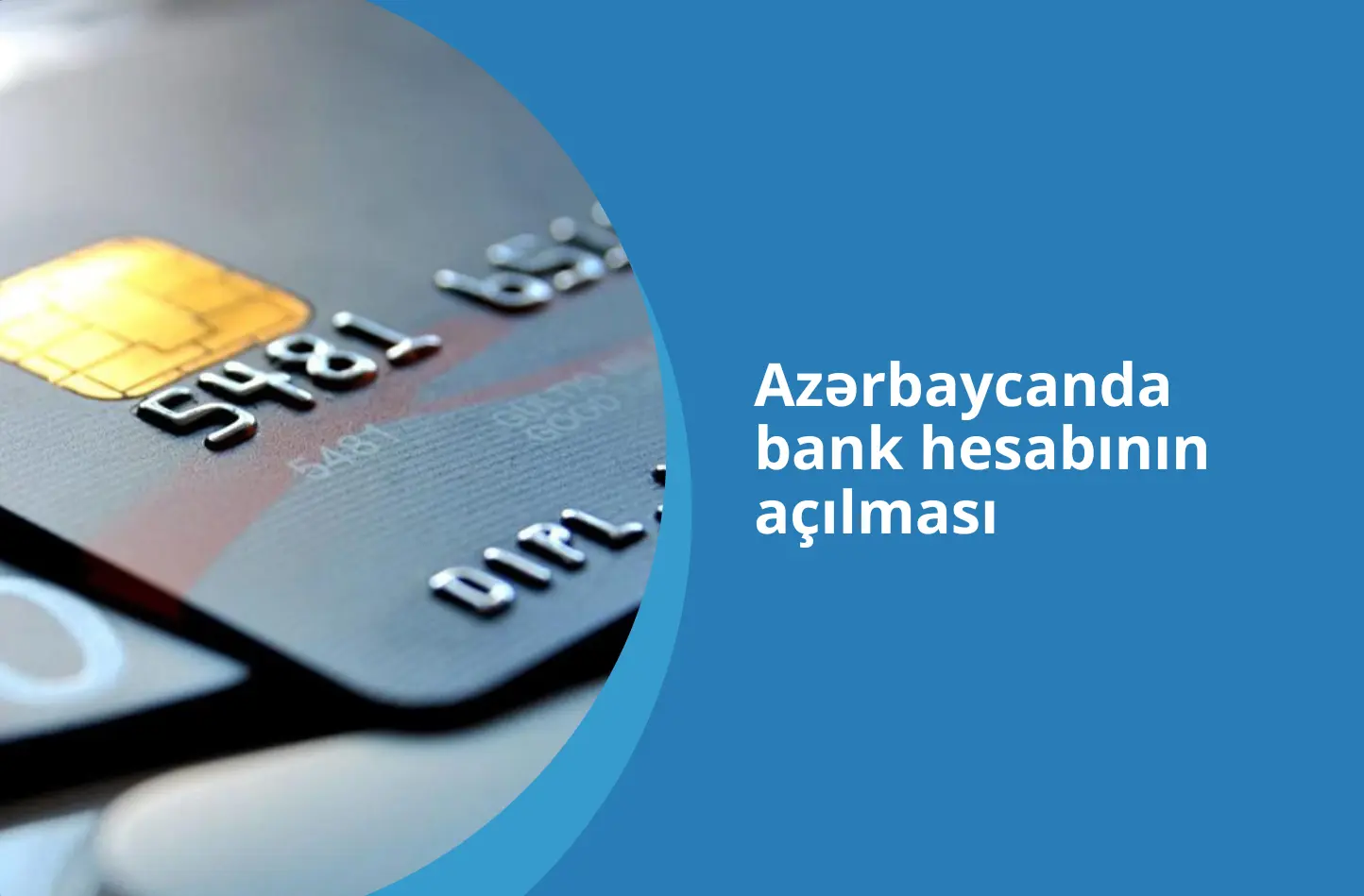 Azərbaycanda bank hesabının açılması