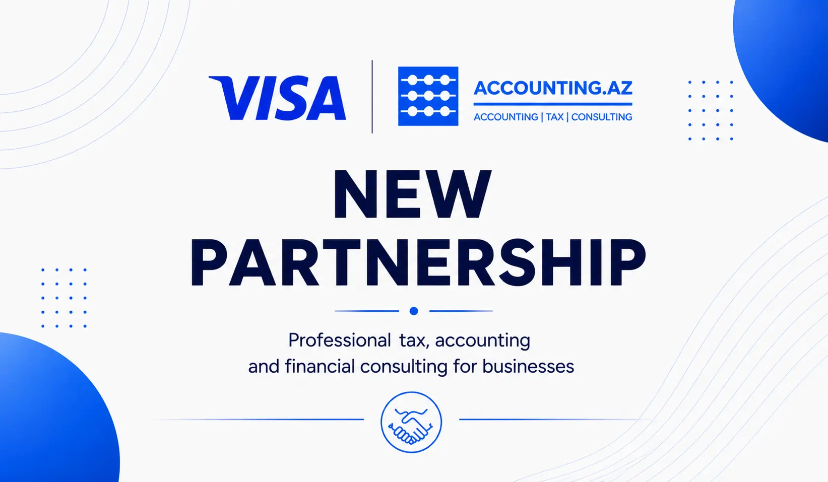 New Partnership Between Visa and Accounting.Az: Free Tax and Accounting Consultations for Entrepreneurs