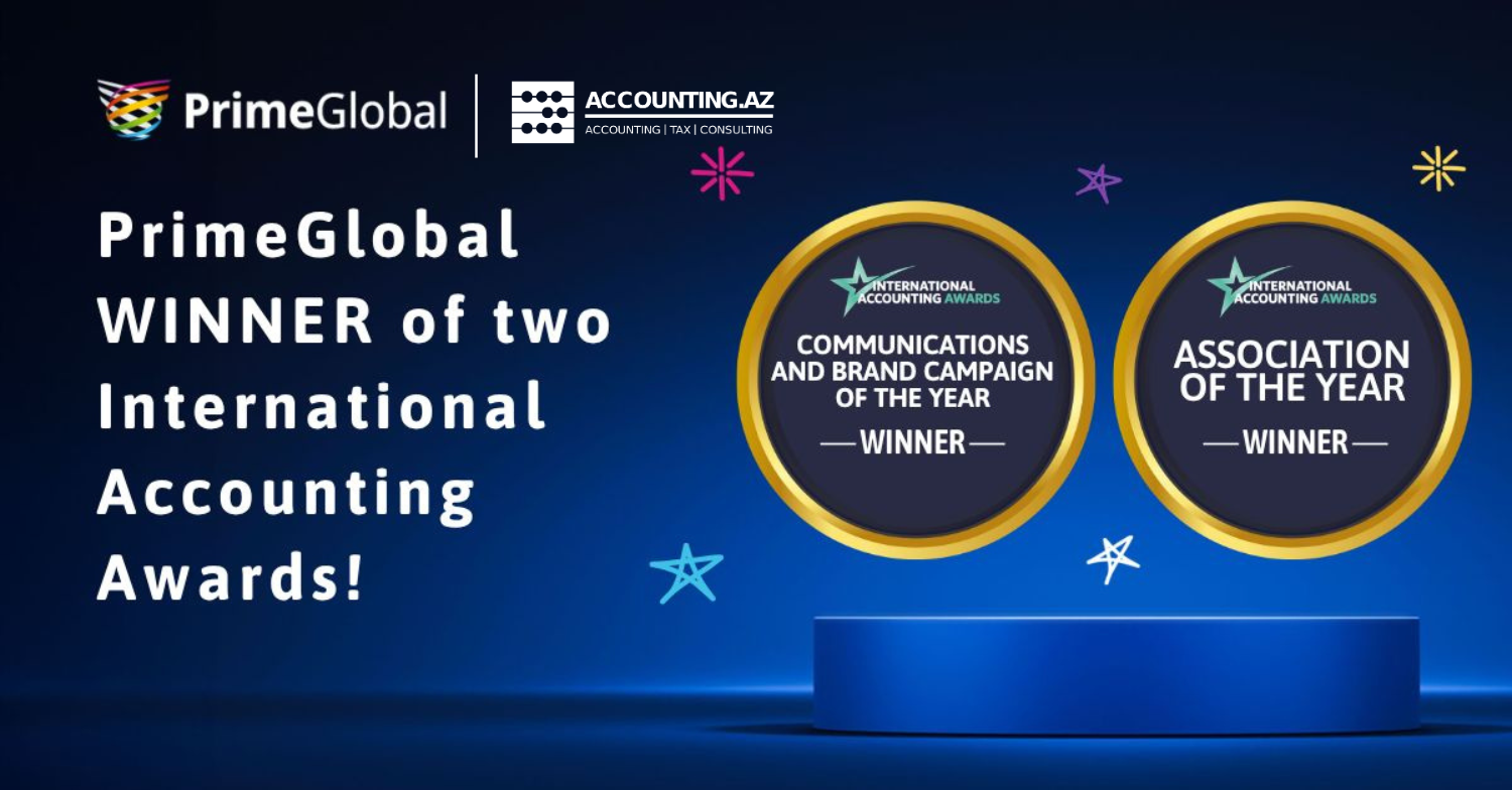 Accounting.Az’s Global Network, PrimeGlobal, Honoured with Two International Awards